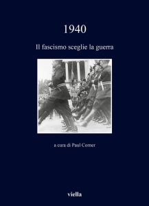 1940 Il fascismo sceglie la guerra