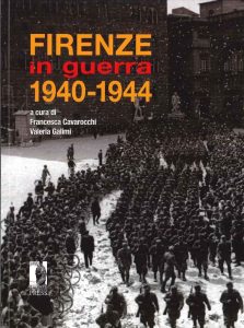 Firenze in guerra 1940-1944